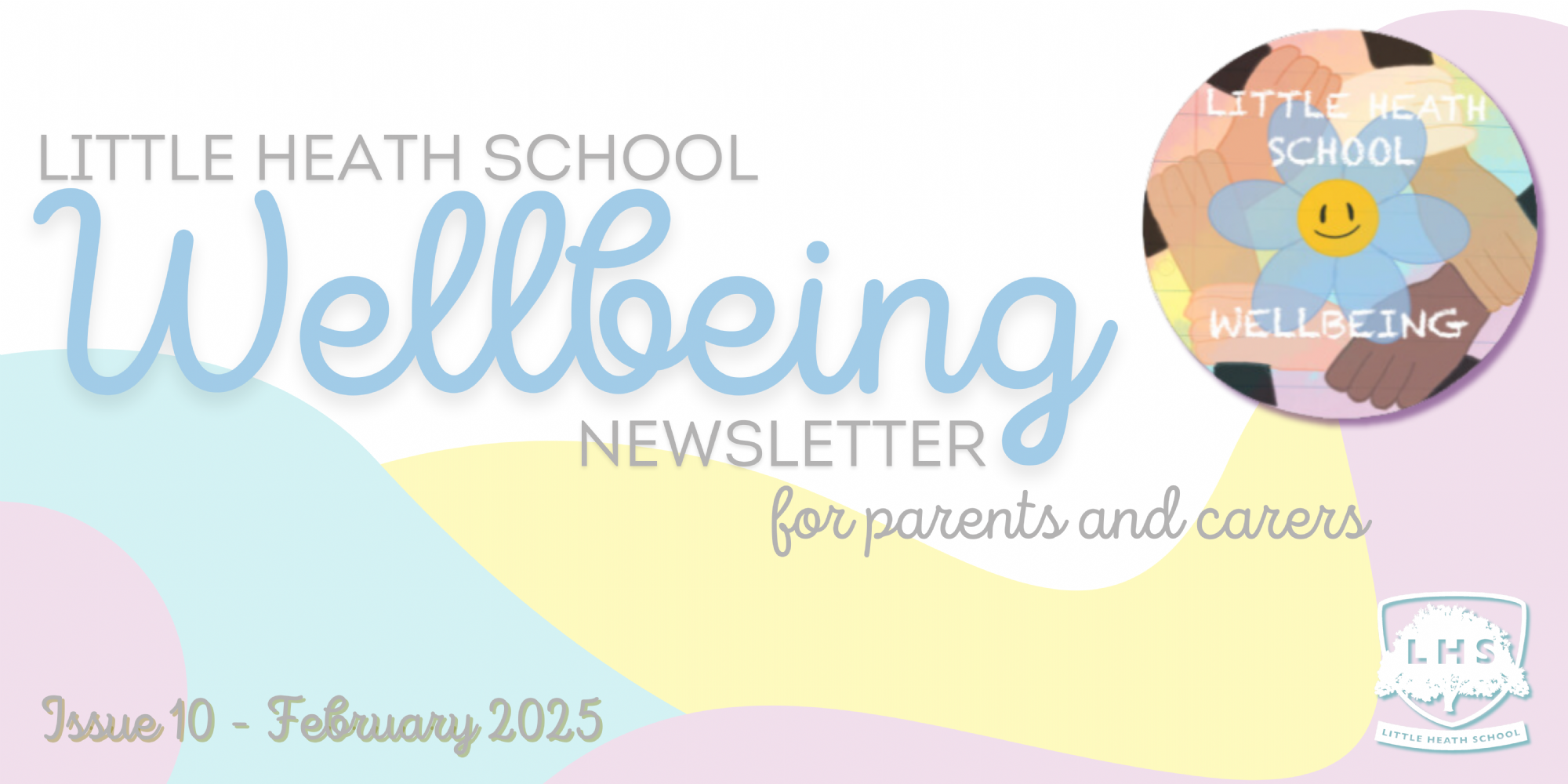 LHS Wellbeing Newsletter - Issue 10