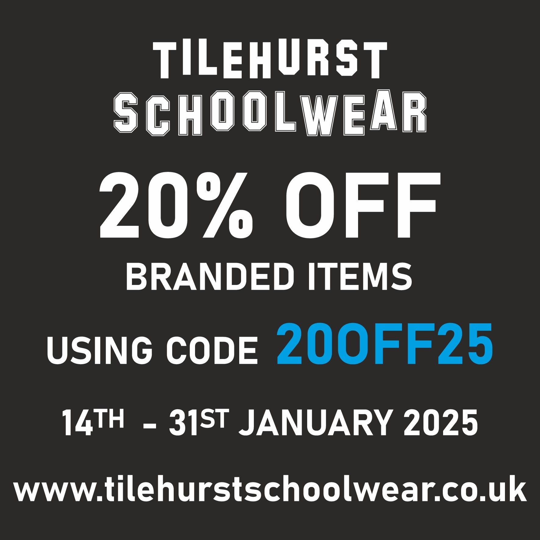 Tilehurst Schoolwear - 20% off